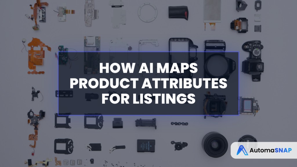 How AI Maps Product Attributes for Listings