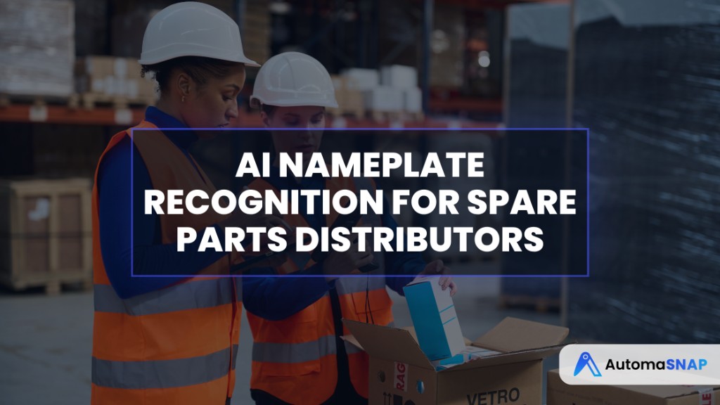 AI Nameplate Recognition for Spare Parts Distributors