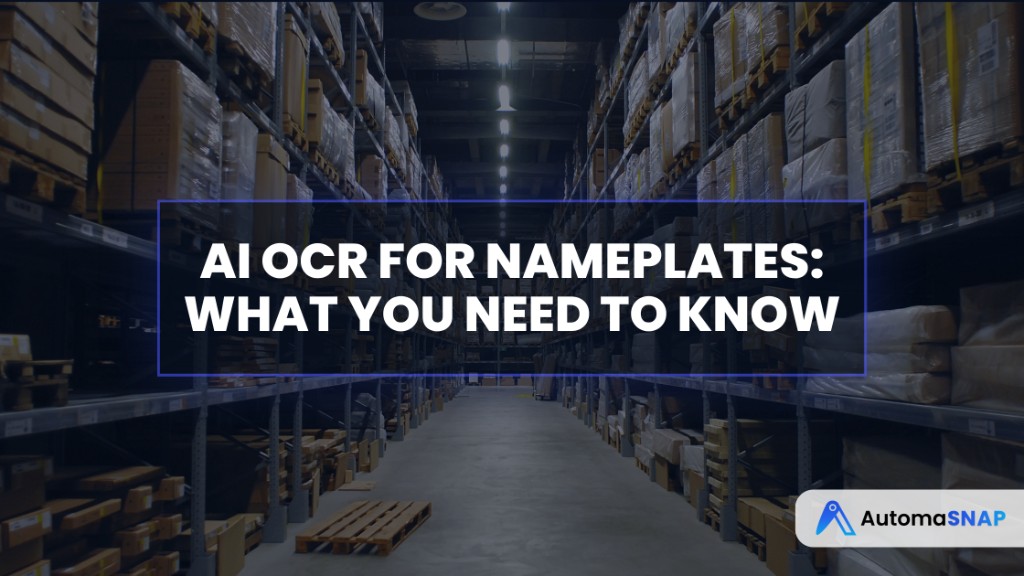 AI OCR for Nameplates: What You Need to Know