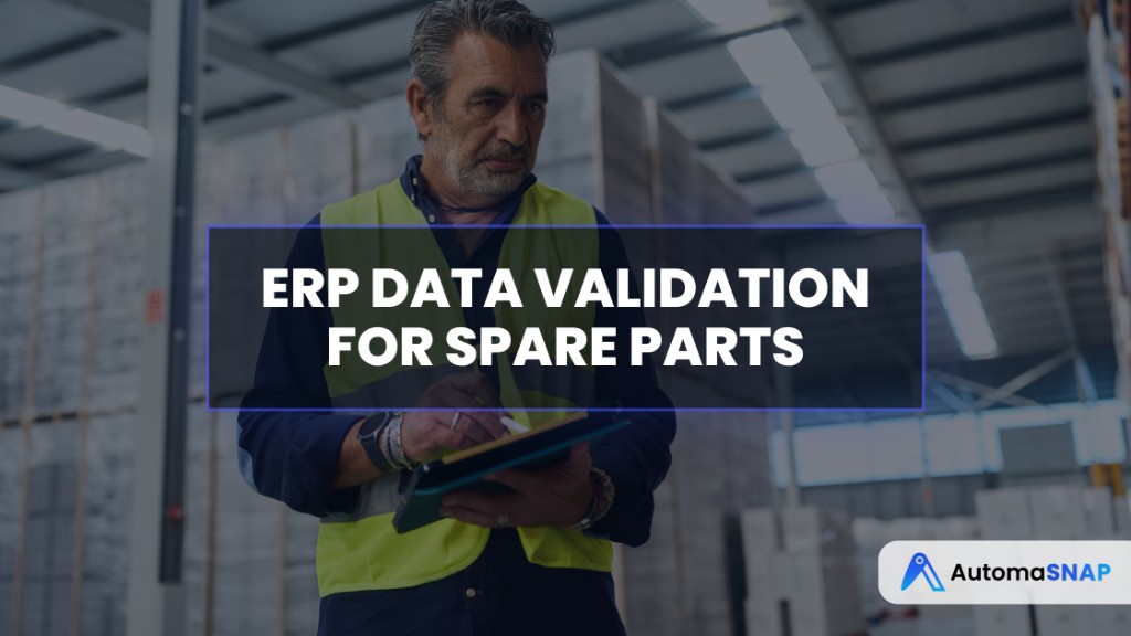 ERP Data Validation for Spare Parts