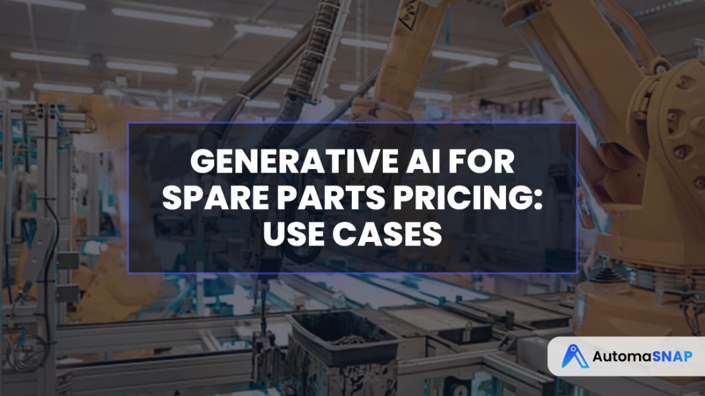 Generative AI for Spare Parts Pricing: Use Cases