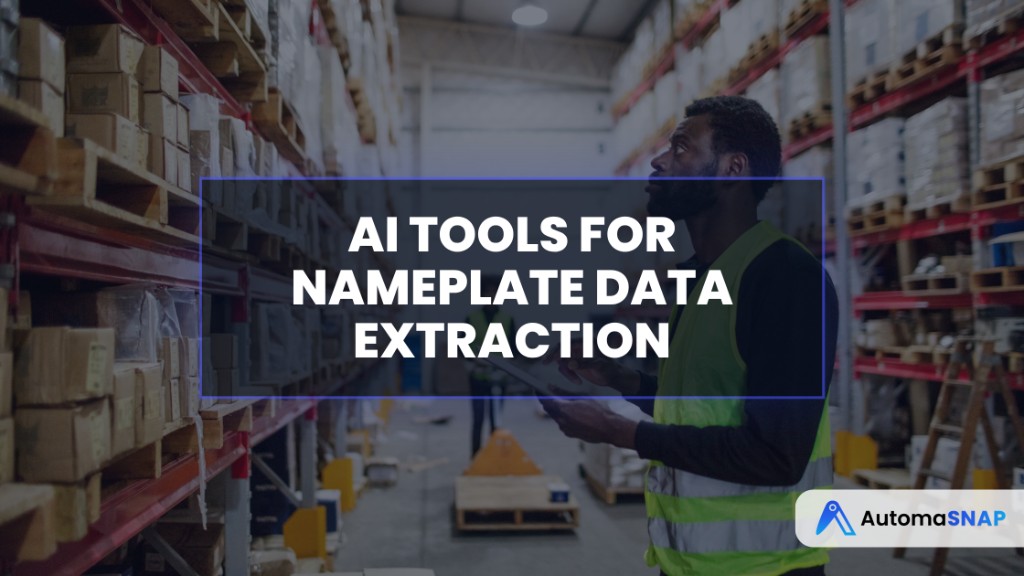 AI tools for nameplate data extraction